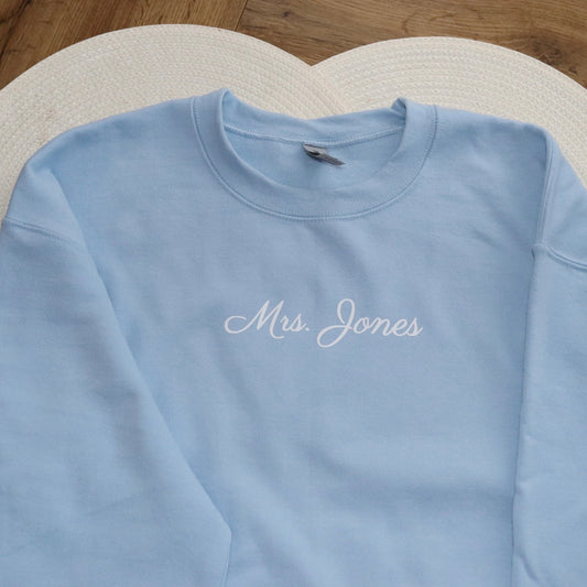 Custom Bride Future Last Name Crewneck